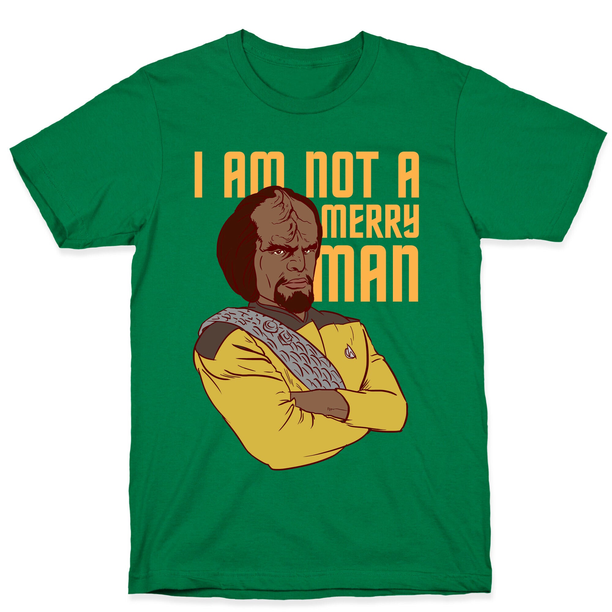 I am not a Merry Man T-Shirt